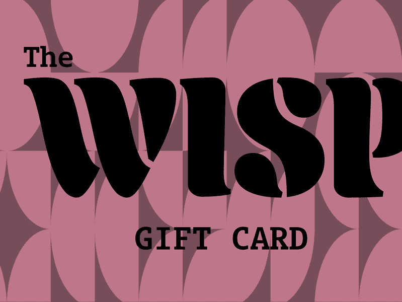 The Wisp £20 Gift Card