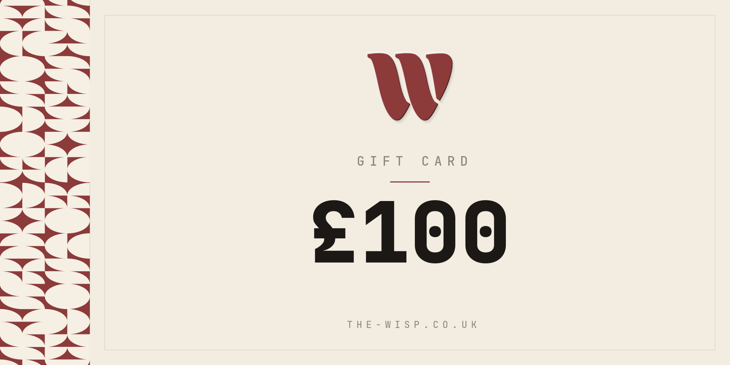 The Wisp £100 digital gift card