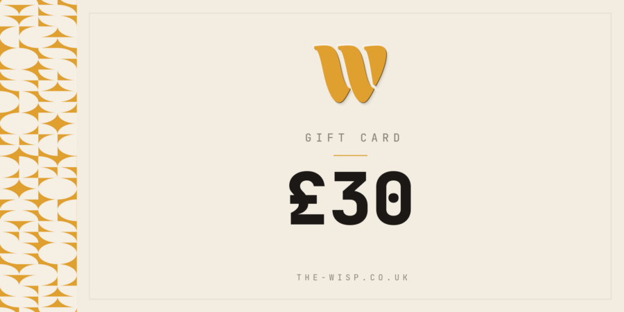 The Wisp £30 digital gift card