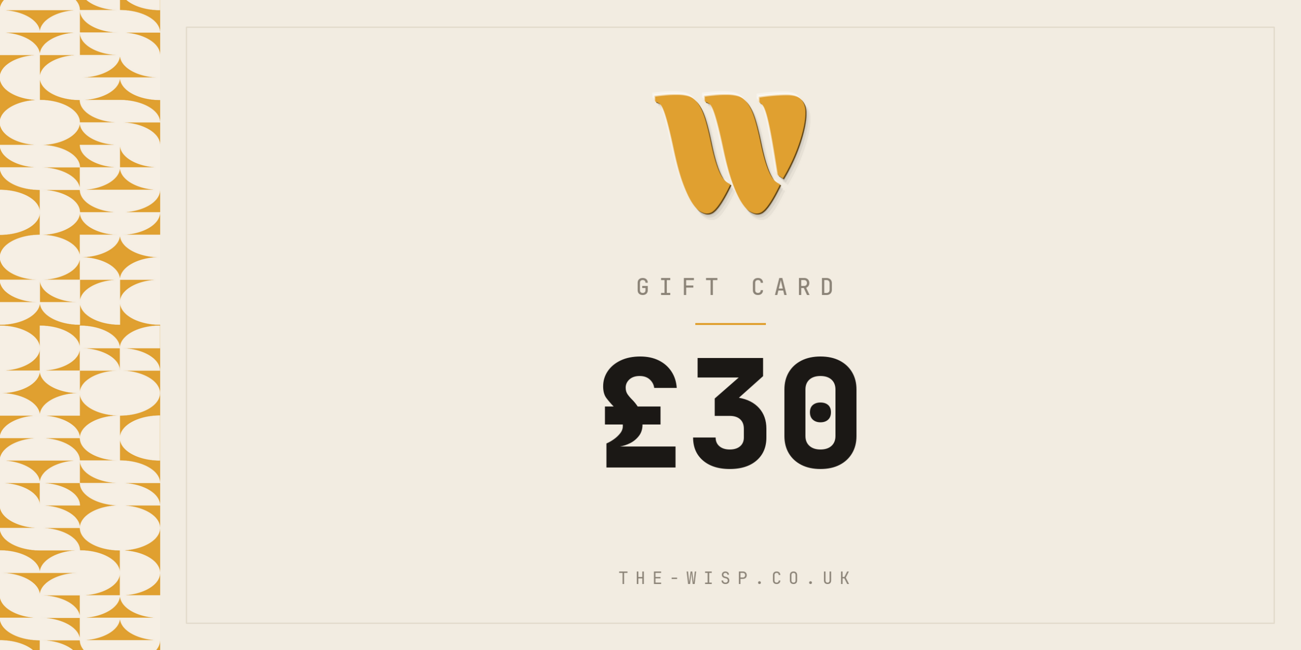 The Wisp £30 digital gift card
