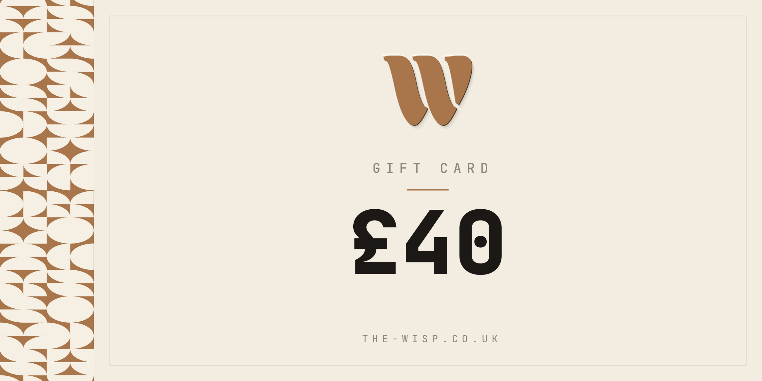 The Wisp £40 digital gift card